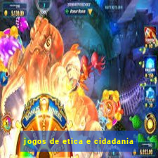 jogos de etica e cidadania